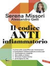 MISSORI SERENA,GELLI, Il codice antinfiammatorio