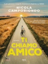 CAMPORIONDO NICOLA, Ti chiamo amico