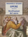 PIERANGELO SEQUERI, Decifrazioni  del sacro