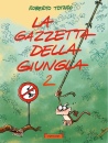 TOTARO ROBERTO, La gazzetta della giungla 2