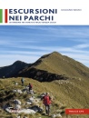 GIULIANO BASSO, Escursioni nei parchi. ... tra Veneto e Friuli VG