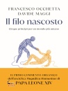 OCCHETTA-MAGGI, Il filo nascosto. Cinque principi per un mondo ...