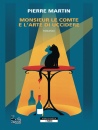 MARTIN PIERRE, Monsieur le comte e l