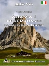 CERVIGNI PAOLO, Alta Via 1 delle Dolomiti. Da Monguelfo a Belluno