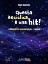 immagine di Questa enciclica � una hit! La Magnifica humanitas