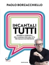 immagine Incantali tutti