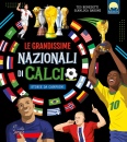 Benedetti Teo, Le Grandissime nazionali di calcio