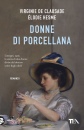 DE CLAUSADE VIRGINIE, Donne di porcellana