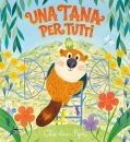 immagine di Una tana per tutti ediz a colori