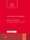 immagine di Sulla Risurrezione Un mistero teologico e ...