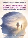 immagine di Adulti imperfetti Educatori veri.