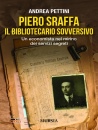 immagine di Piero Sraffa, il bibliotecario sovversivo ...