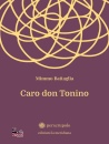 BATTAGLIA MIMMO, Caro don Tonino