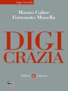 CALISE - MUSELLA, Digicrazia