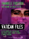 immagine di Vatican Files La pista inedita del caso Orlandi...