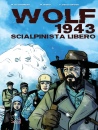 OCCHIONERO - NIGRO, Wolf 1943 Scialpinista libero