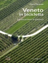 immagine di Veneto in bicicletta. 16 escursioni in pianura.