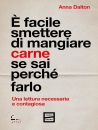 DALTON ANNA, � facile smettere di mangiare carne se sai perch�, FuoriScena,  2026