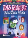 SCARPANTI ROMINA, Lola Muerte scheletrina fifona