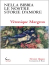 Margron Véronique, Nella Bibbia le nostre storie d