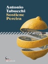 TABUCCHI ANTONIO, Sostiene Pereira Una testimonianza