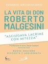 immagine Asciugava lacrime con mitezza - Roberto Marcesini