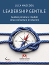 MADEDDU LUCA, Leadership gentile Guidare persone e risultati .., Armando editore s.r.l., Roma 2026