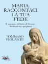 immagine Maria, raccontaci la tua fede