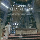 immagine di La fabbrica della bellezza 400 anni di fede, ...