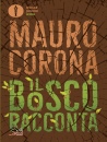 CORONA MAURO, Il bosco racconta. oscar junior icon