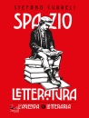 Curreli Stefano, Spazio letteratura L