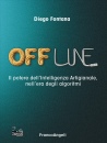 FONTANA DIEGO, Offline Il potere dell