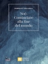 immagine No� Cominciare alla fine del mondo
