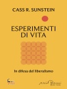 immagine di Esperimenti di vita In difesa del liberalismo