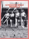 immagine di Le ragazze della reginella Donne, mare e guerra...