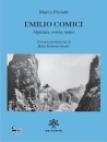 immagine di Emilio Comici Alpinista, esteta, uomo