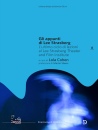 COHEN LOLA /ED, Gli appunti di Lee Strasberg