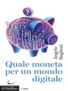 immagine di Quale moneta per un mondo digitale