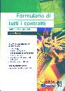 immagine di FORMULARIO TUTTI CONTRATTI PUBBLICI PRIVATI CD-ROM