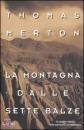 MERTON THOMAS, MONTAGNA DALLE SETTE BALZE